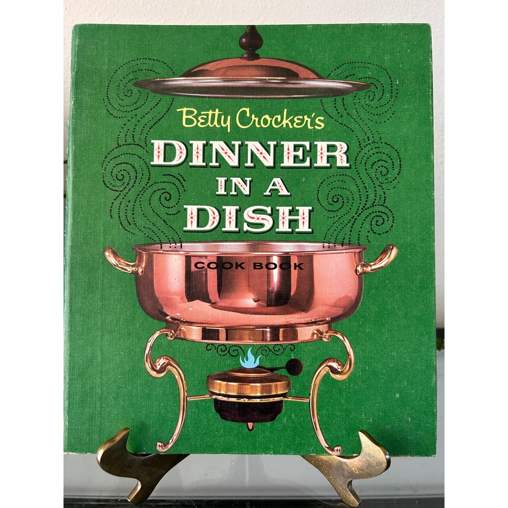 Vintage 1965 Betty Crocker's Dinner in a Dish Cook Book First Edition Hardcover